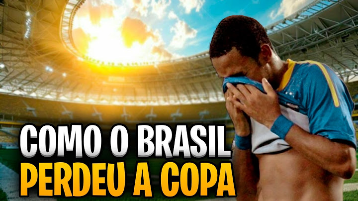COMO O BRASIL PERDEU A COPA DO MUNDO MAIS FÁCIL DA HISTÓRIA