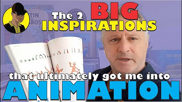 The 2 BIG inspirations that got me into illustration & animation