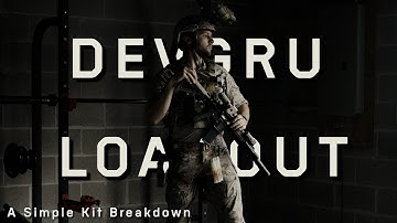 Quick Kit Breakdown | DEVGRU Assaulter and RECCE Loadouts | Seal Team 6 kit setup