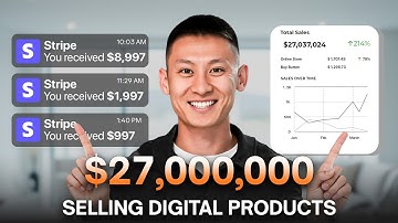 How I Made 27 Million Selling Digital Products (By 27)