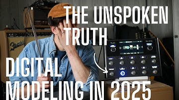 The UNSPOKEN TRUTH of Digital Modeling in 2025? No More Game Changers - They All Sound Good?