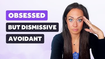 5 Signs an Dismissive Avoidant Is Secretly Obsessed With You | Thais Gibson