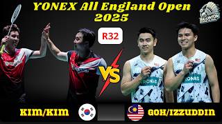 흥미진진한 대결! 김/김 (KOR) vs 고/이주딘 (MAS) | 올 잉글랜드 2025 | Kim/Kim vs Goh/Izzuddin | All England 2025
