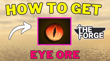 How To Get Eye Ore in The Forge | Best Way To Get Eye Ore in The Forge | Roblox