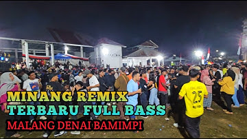 Acara Joget - Minang Remix Malang Denai Bamimpi Terbaru‼️Audio Buteng