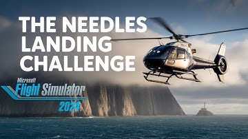 The Needles Helicopter Landing Challenge | Airbus H125 | Microsoft Flight Simulator 2024