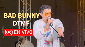 🟢BAD BUNNY Cantando PRIMERA vez CANCIONES del ALBUM DTMF en Rio Piedras P.R. [ Edición Especial ]