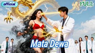 Putri Kaya Sakit Langka Tak Ada Berani Obati!Dokter Magang Pakai Ilmu Mata Dewa Sembuhkan!
