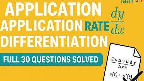 🧠 “Applications of Differentiation Made Easy | Full Lesson + 30 Solved Problems Explained Clearly”