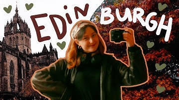 learning to be alone on a solo trip to edinburgh 🤎