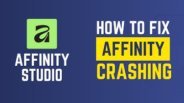 How To Fix Affinity Studio Keeps Crashing | Affinity Studio Not Opening Easy Fix | No Restart Needed