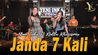 Yeni Inka feat. Nella Kharisma - Janda 7 Kali ( Music Yi Production)