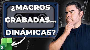 Cómo Grabar una Macro que se Comporte como Dinámica
