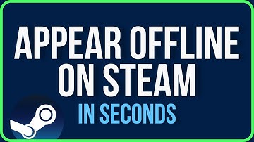 How to Appear Offline on Steam (Easy Tutorial)