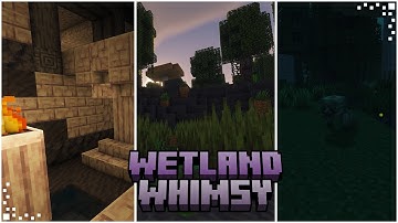 Wetland Whimsy (Minecraft Mod Showcase) | Marsh Biomes, Swamp Dungeons & New Mobs | NeoForge 1.21.1