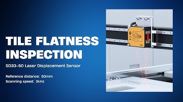 Tile Flatness Inspection with SD33-50 Laser Displacement Sensor | 3000Hz High-Speed Scanning