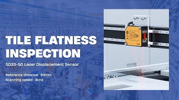 Tile Flatness Inspection with SD33-50 Laser Displacement Sensor | 3000Hz High-Speed Scanning