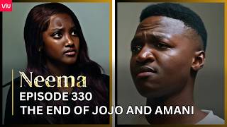 VIUSASA: NEEMA EPISODE 330