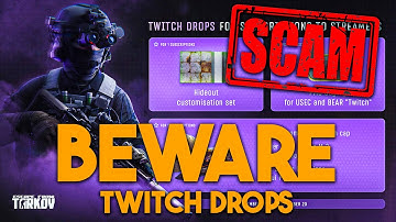 Tarkov Twitch Drops SCAM? Thousands Spent on Subs for NOTHING