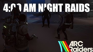4AM Night raids in EU servers are EXTRA freaky...