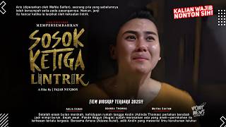 Sosok Ketiga Lintrik - Dikuasai Pelet Lintrik… Rumah Tangga Berubah Jadi Neraka! | Film Bioskop
