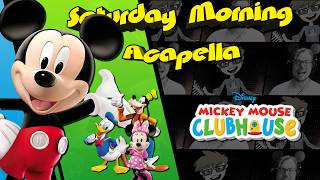 Mickey Mouse Clubhouse Theme - Saturday Morning Acapella
