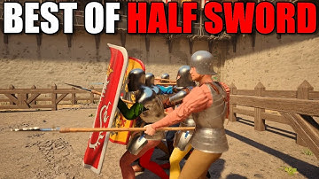The BEST Community Clips of the Week! #44 | Half Sword
