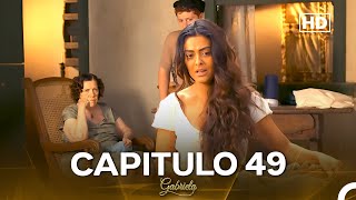 Capítulo 49 | Gabriela