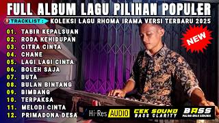 DANGDUT ORGEN TUNGGAL 2025 - FULL ALBUM LAGU PILIHAN RHOMA IRAMA - BASS JEDUG AUDIO JERNIH