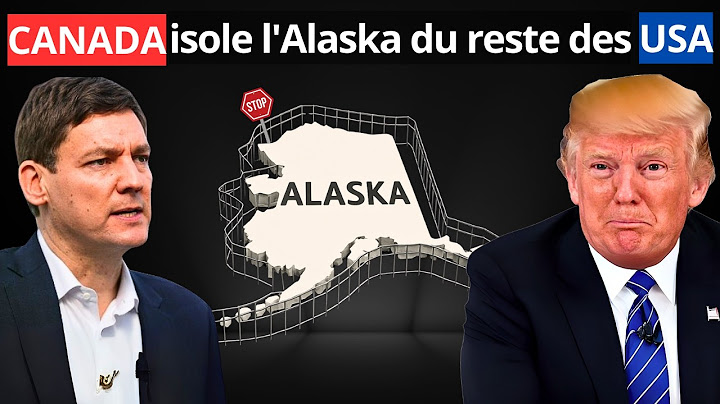 Le Canada BLOQUE l'accès à l'Alaska — Trump réagit avec de nouvelles surtaxes