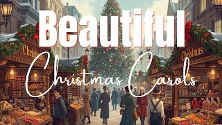 25 Beautiful Christmas Carols | Best Collection Ever | Top 25 Timeless Christmas Songs Playlist 2025