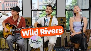 Wild Rivers’s Harmonies Will Blow You Away | Track Star* Presents