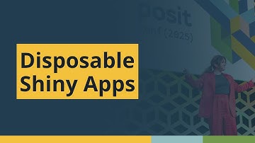 Disposable Shiny Apps (James Wade, Dow) | posit::conf(2025)