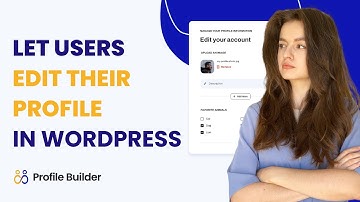 How to Build an Edit Profile Page for Your Site (No Code Tutorial)