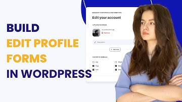 The Easiest Way to Let Users Edit Their Profile in WordPress (Free Plugin)