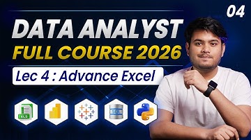 Data Analytics FULL Course 2026 | Part 04 | Advance Excel - 1 | Data Analyst Full Course 2026