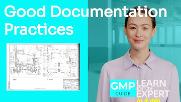 LEARN about Good Documentation Practices (GDP, GDocP) FAST from the EXPERT in 4 min