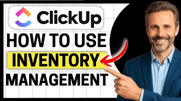 How to Use ClickUp for Inventory Management [Easy Guide]
