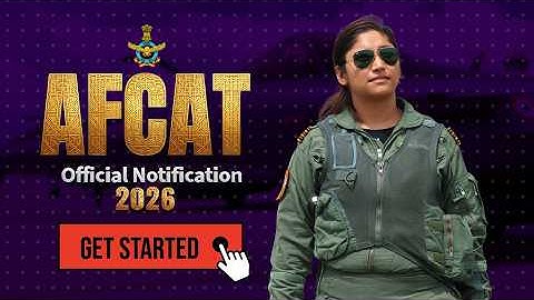 AFCAT 1 2026 Notification | Eligibility, Selection Procedure, Planning