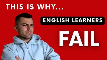 Why Most English Learners FAIL (and How to Finally Make Real Progress)