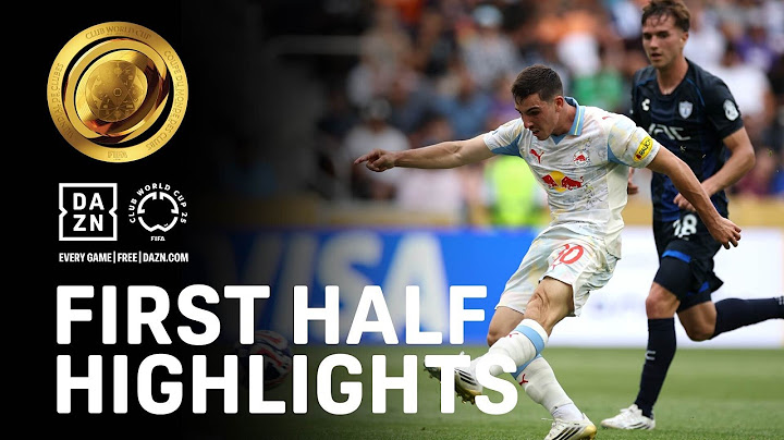 FC Salzburg Takes A 1-0 Lead Into Half vs. Pachuca | FIFIA Club World Cup Highlights
