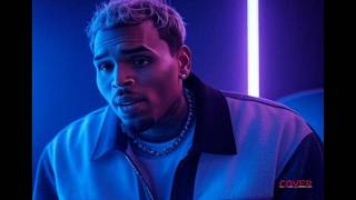 Chris Brown - Under Your Influence (Version 1 and 2)