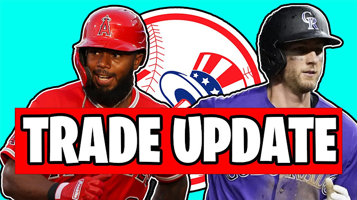LATEST TRADE UPDATE For The Yankees