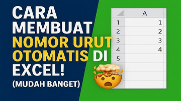 Cara Membuat Nomor Urut Otomatis di Excel! 🤯 (Mudah Banget!)