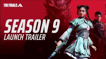 SEASON 9 LAUNCH TRAILER | THE FINALS