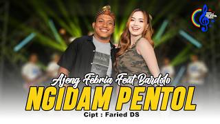 Ajeng Febria Ft Bardolo - Ngidam Pentol (Official Music Video) | Aku Pengin Pentol Sing Ono Endok’e
