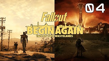 Fallout: Begin Again TTW Mod Pack! Big Town Blows... (PART 4)