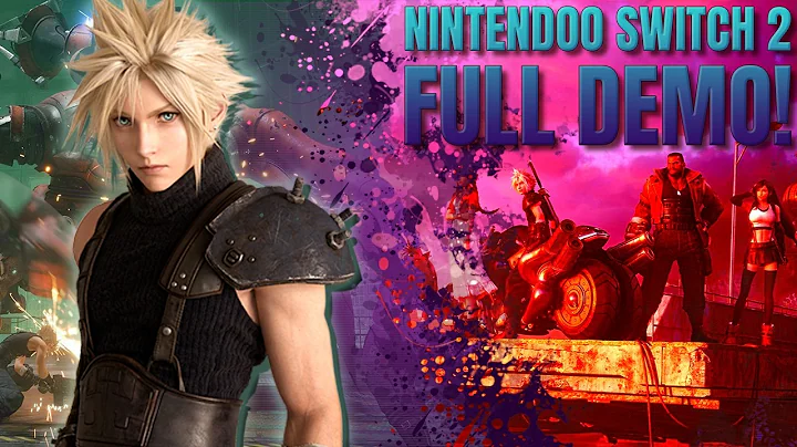 Final Fantasy VII Remake - Full Demo on Nintendo Switch 2!