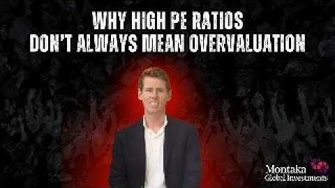 Why High PE Ratios Don