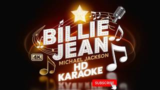 👨‍🎤 BILLIE JEAN MICHAEL JACKSON KARAOKE 🎙️ [4K/HD] 2025 #MichaelJackson #BillieJean